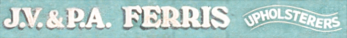 JV &PA Ferris: Upholsterers Est. 1953